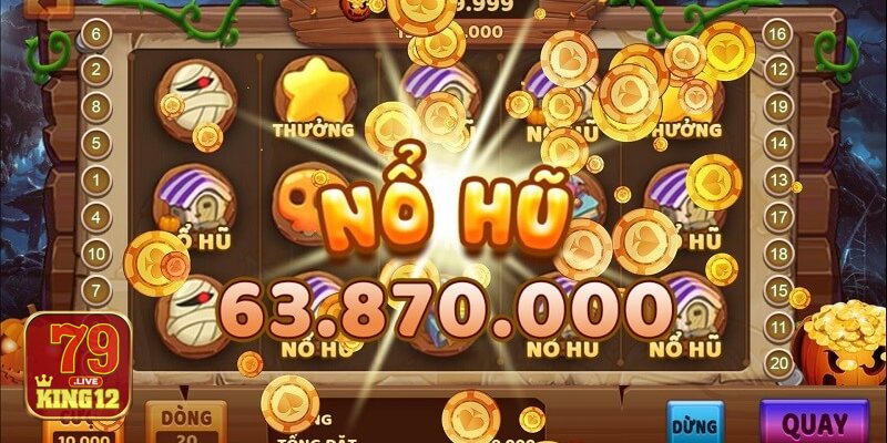 Nổ Hũ 79king12 – Bức tranh tổng quan và vì sao đáng thử